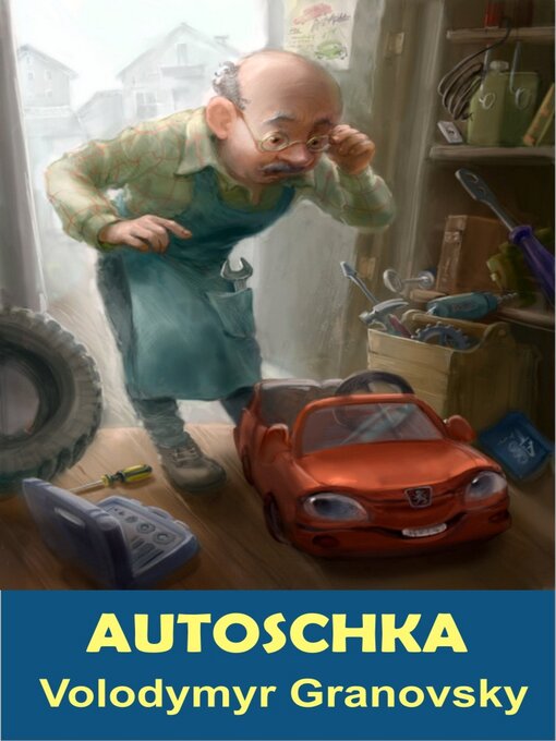 Title details for Autoschka by Volodymyr Granovsky - Available